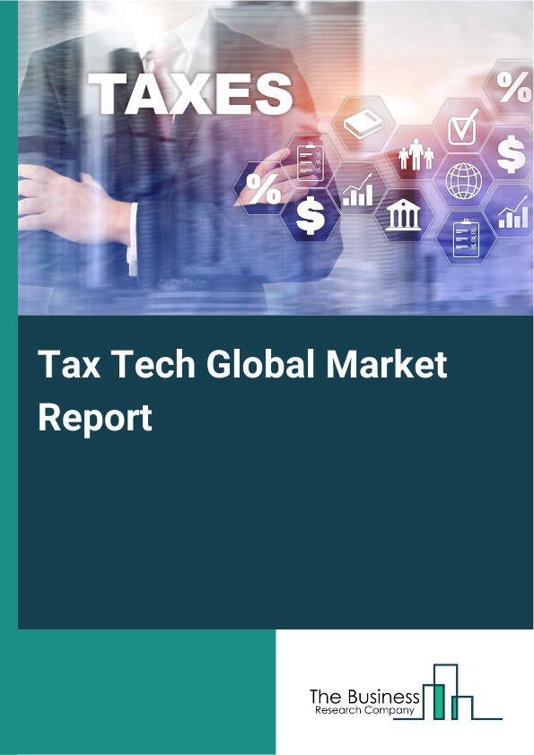 Global Tax Tech Market Report 2025