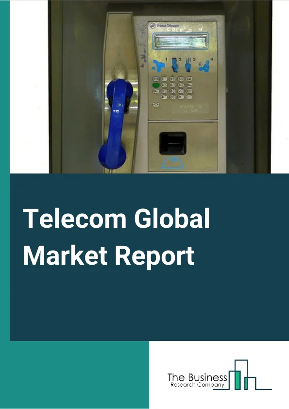 Telecom Global Market Report 2023 – By Type (Wireless Telecommunication Carriers, Wired Telecommunication Carriers, Communications Hardware, Satellite & Telecommunication Resellers), By Application (Household, Commercial), By Product (Telecom Hardware, Telecom Services) – Market Size, Trends, And Global Forecast 2023-2032