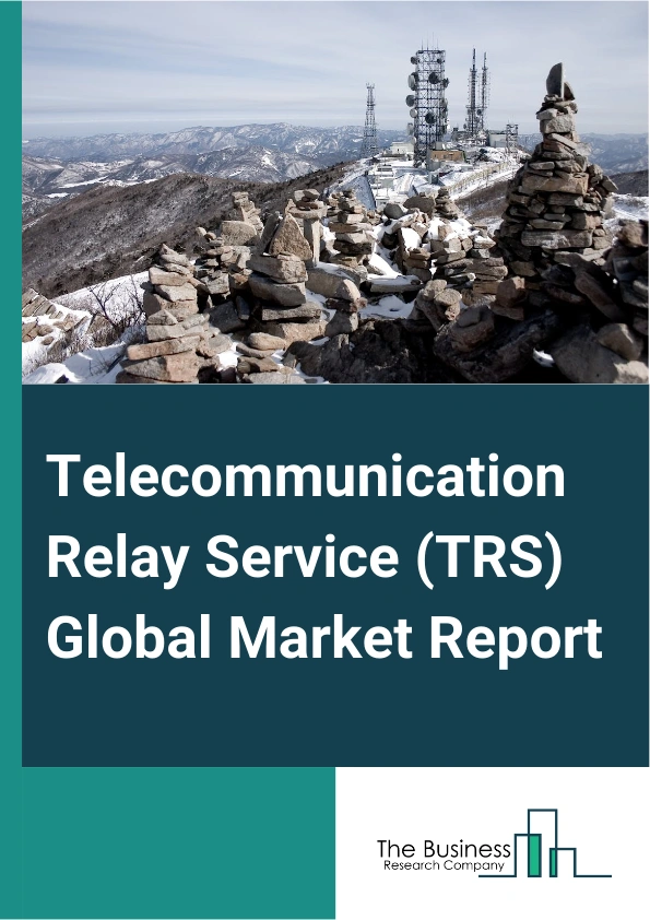 Telecommunication Relay Service TRS