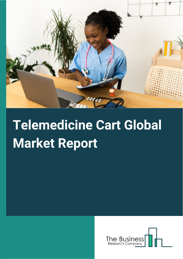 Global Telemedicine Cart Market Report 2025