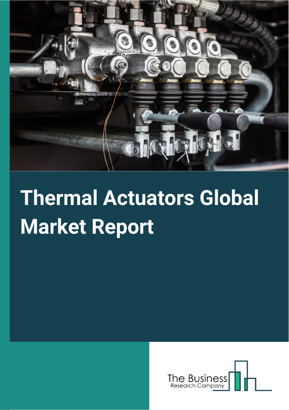 Global Thermal Actuators Market Report 2025