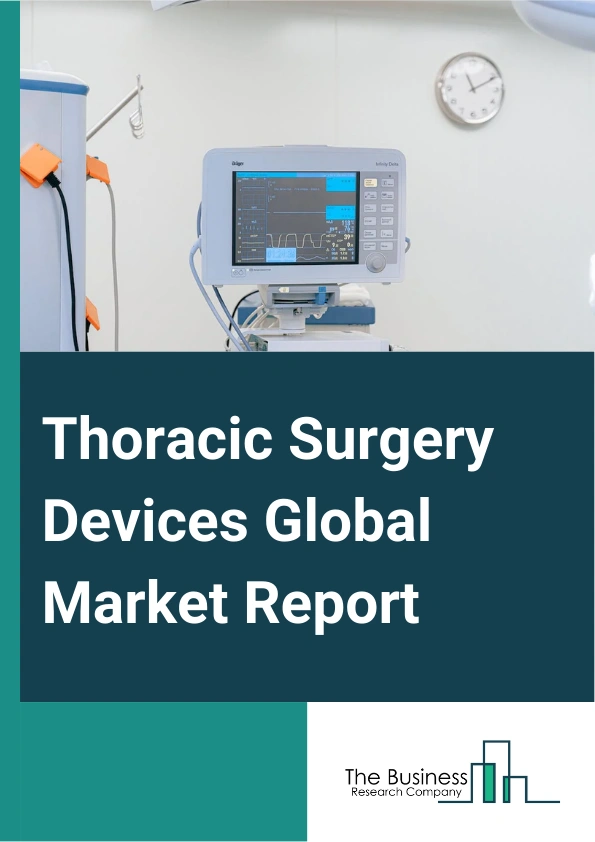 Thoracic Surgery Devices