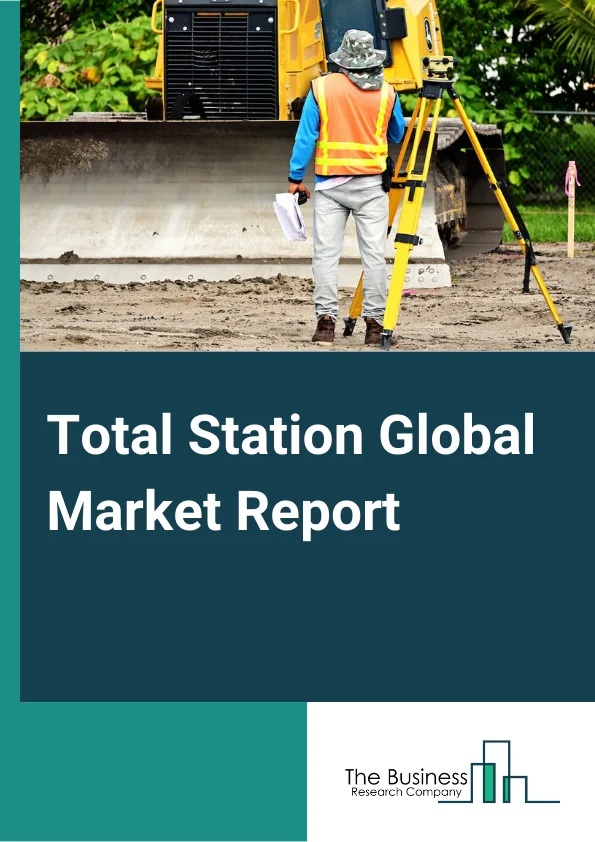 Total Station Market Report 2023