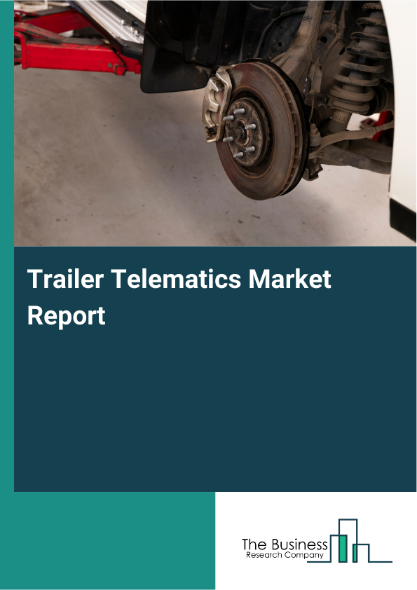 Trailer Telematics Market Report Infographic Image