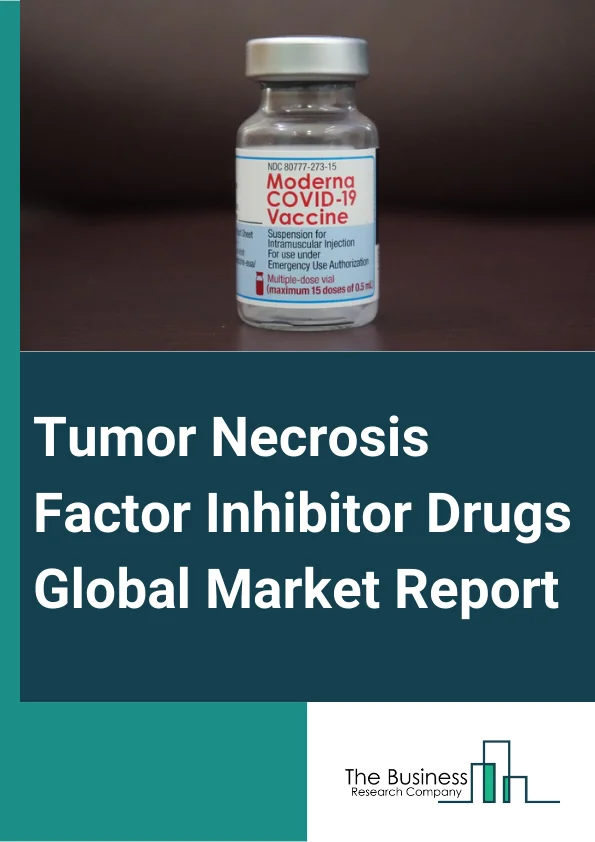Tumor Necrosis Factor Inhibitor Drugs Global Market Report 2024 – By Product Type (Humira, Enbrel, Remicade, Simponi/Simponi Aria, Cimzia, Biosimilars ), By Route Of Administration (Subcutaneous Injection, Intravenous Injection ), By Distribution Channel (Hospital Pharmacies, Retail Pharmacies, Online Pharmacies ), By Application (Rheumatoid Arthritis, Psoriasis, Psoriatic Arthritis, Crohn’s Disease, Ulcerative Colitis, Ankylosing Spondylitis, Juvenile Idiopathic Arthritis, Hidradenitis Suppurativa, Other Applications ) – Market Size, Trends, And Global Forecast 2024-2033