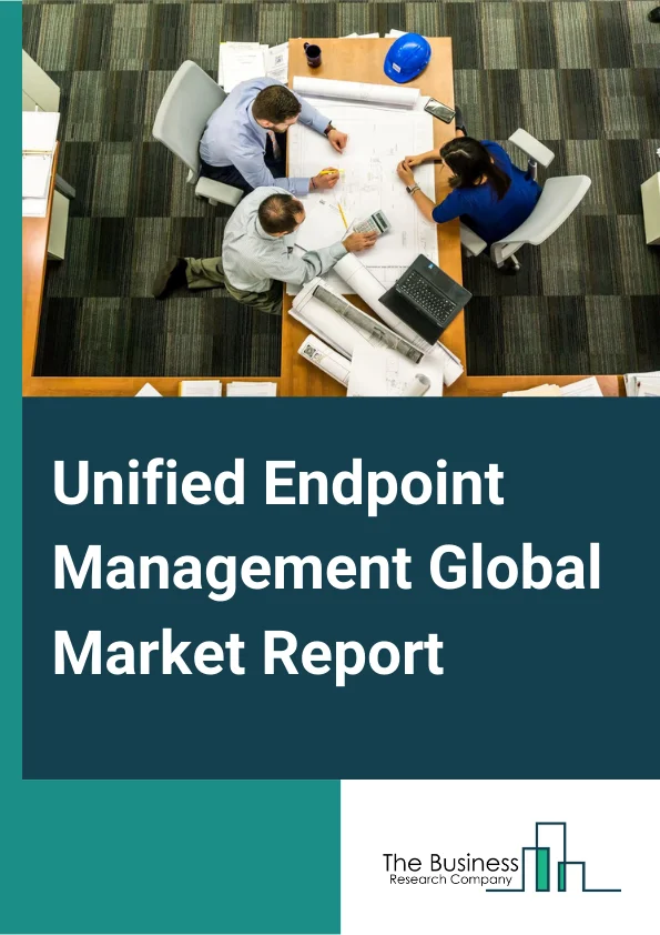 Unified Endpoint Management Global Market Report 2025 – By Component (Solutions, Services), By Organization Size (Large Enterprises, Small and Medium Enterprises), By Development Model (Cloud-Based, On-Premise), By End User (Banking And Financial Services (BFSI), Healthcare, Retail and Consumer goods, IT and Telecom, Government, Media and Entertainment, Other End Users) – Market Size, Trends, And Global Forecast 2025-2034