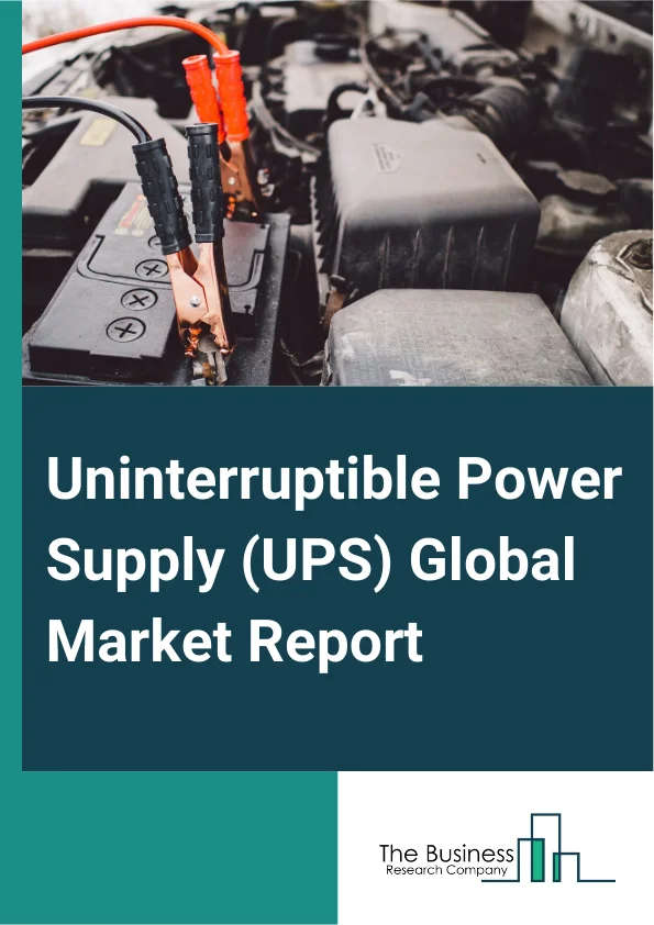 Global Uninterruptible Power Supply (UPS) Market Report 2025