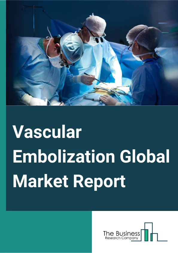 Vascular Embolization