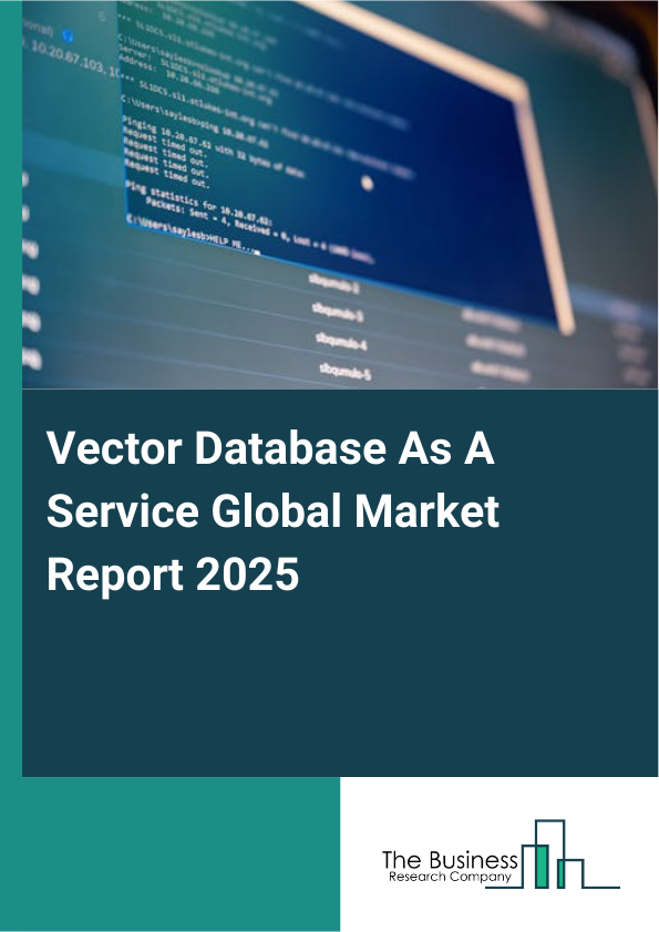 Vector Database As A Service Market Report Infographic Image