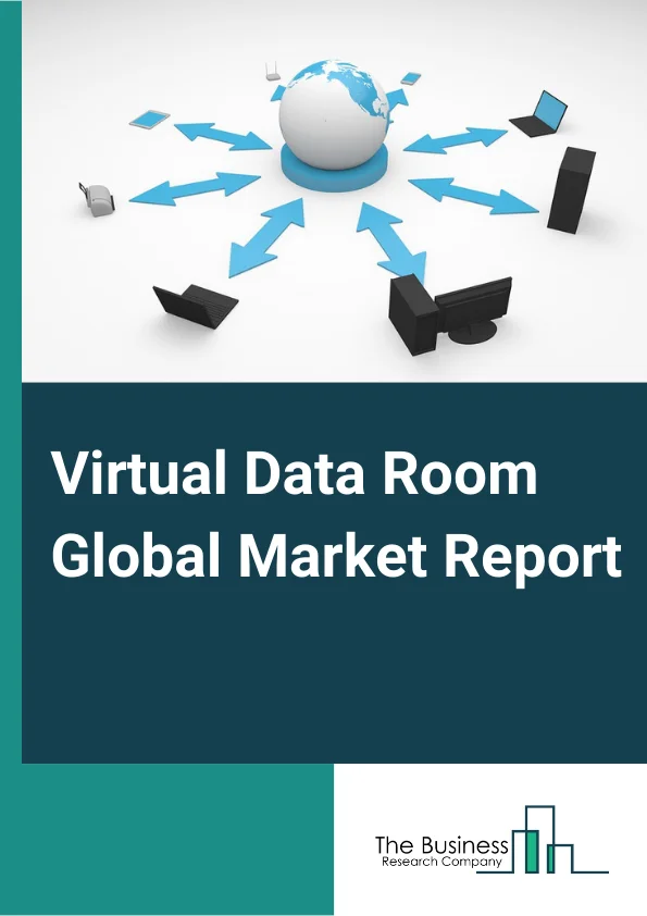 Virtual Data Room Market Report 2023