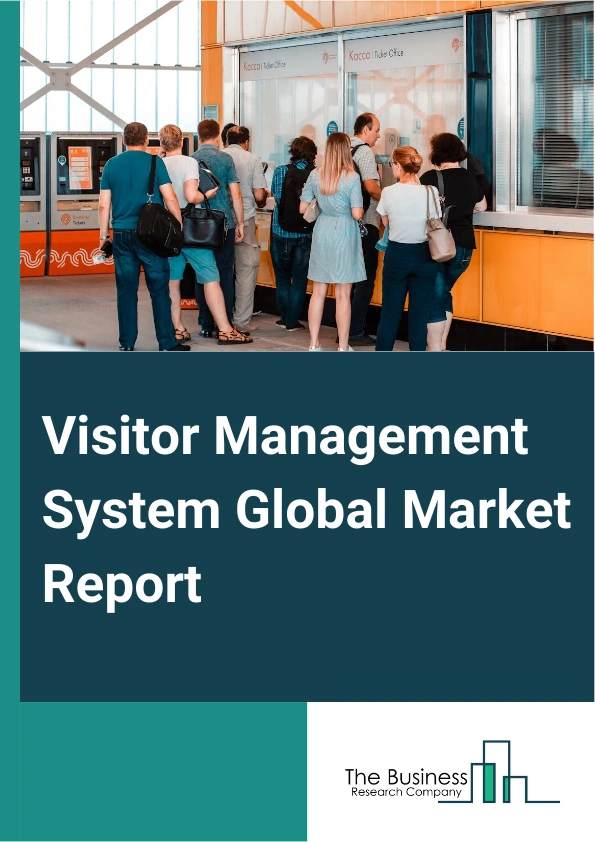 Global Visitor Management System Market Report 2025