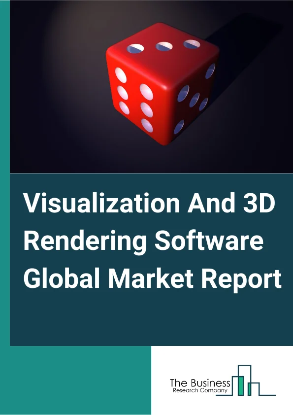 Visualization And 3D Rendering Software Global Market Report 2023 – By Product Type (Plugin, Stand Alone), By Deployment Mode (On Premises, Cloud Based), By Application (Product Design And Modeling, Animation, Visualization And Simulation), By End User (Architecture, Engineering And Construction, Gaming, Healthcare, Manufacturing And Automotive, Media And Entertainment, Other End Users) – Market Size, Trends, And Global Forecast 2023-2032