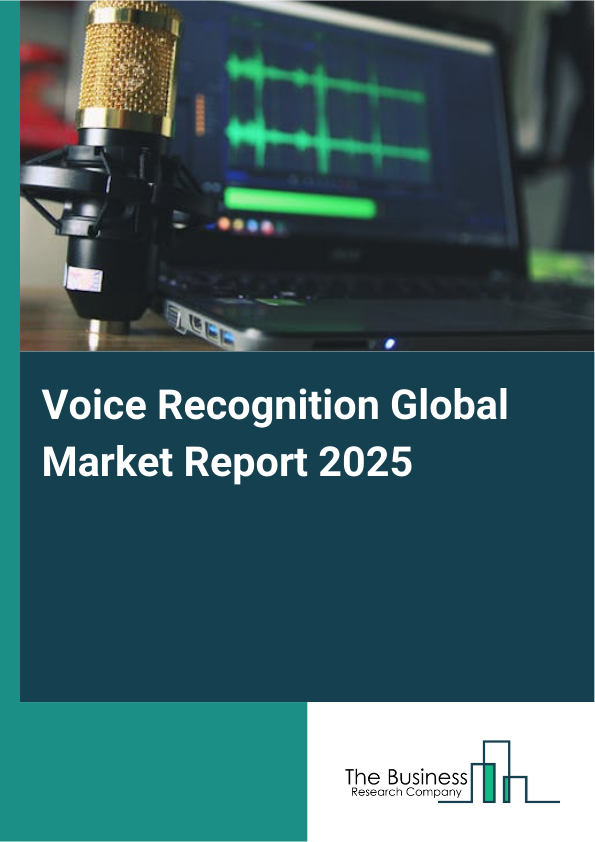 Global Voice Recognition Market Report 2025