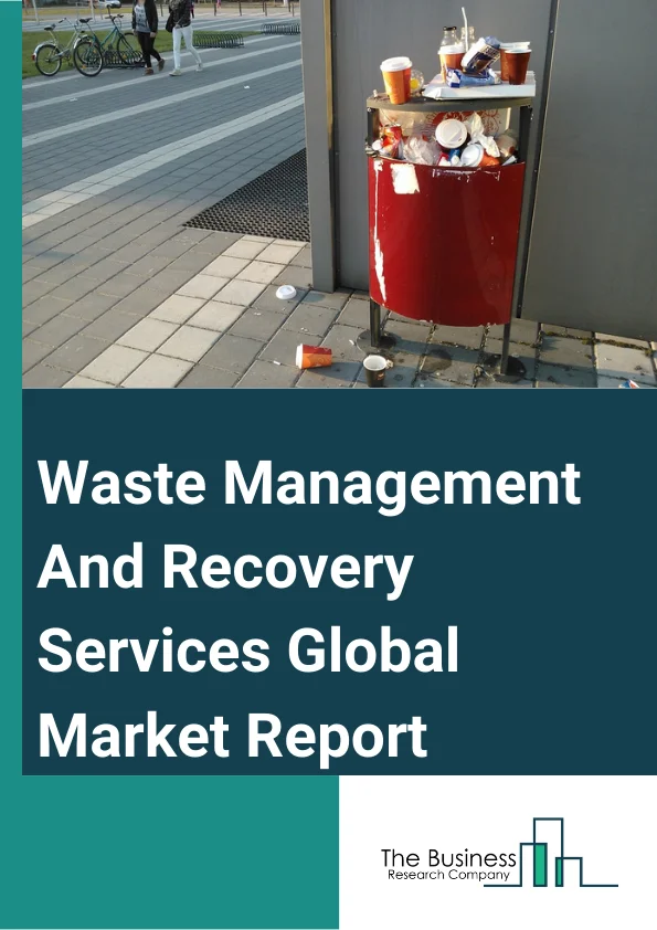 Waste Management And Recovery Services