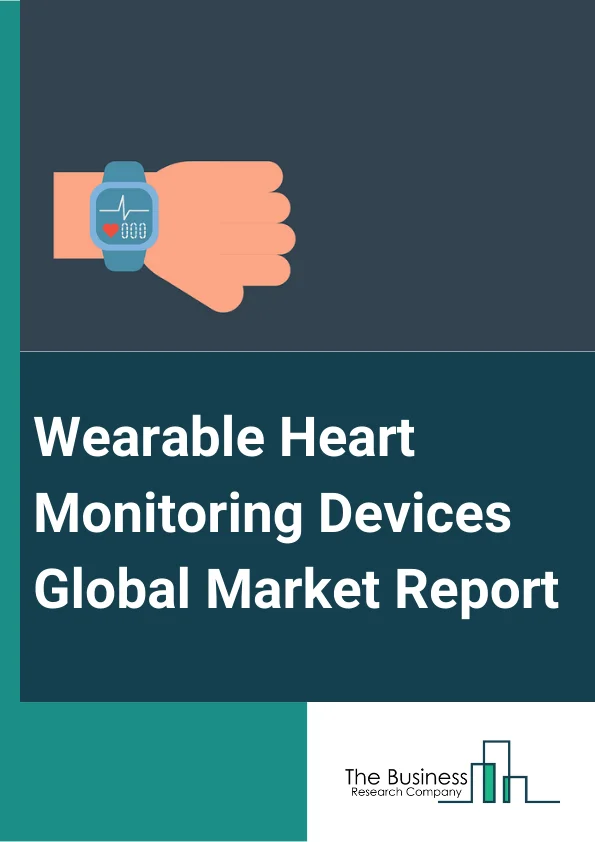 Wearable Heart Monitoring Devices Global Market Report 2025 – By Device Type (Diagnostic And Monitoring Devices, Therapeutic Devices), By Product Type (Electric Pulse-Based Product, Optical Technology-Based Product), By Distribution Channel (Pharmacies, Online Channels, Hypermarkets), By Application (Sports And Fitness, Remote Patient Monitoring, Home Healthcare) – Market Size, Trends, And Global Forecast 2025-2034