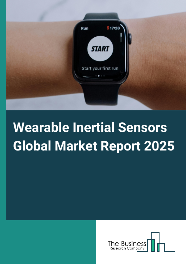 Global Wearable Inertial Sensors Market Report 2025