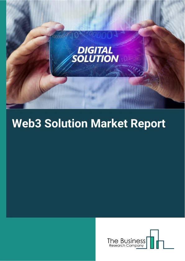 Web3 Solution Market Report Infographic Image