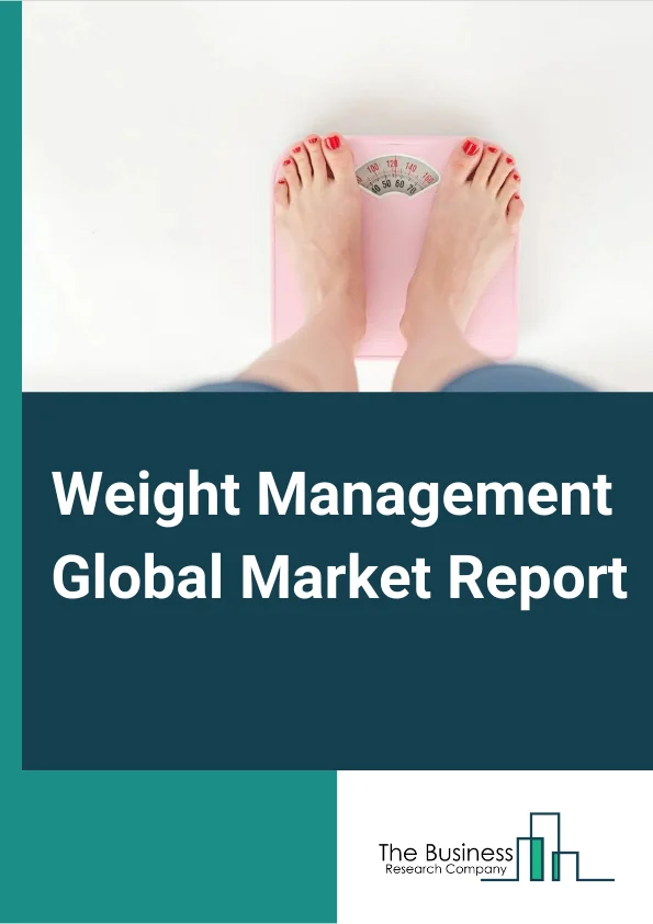 Weight Management Global Market Report 2023 – By Diet (Functional Beverages, Functional Food, Dietary Supplements), By Equipment (Fitness, Surgical), By Services (Health Clubs, Consultation Services, Online Weight Loss Services) – Market Size, Trends, And Global Forecast 2023-2032 