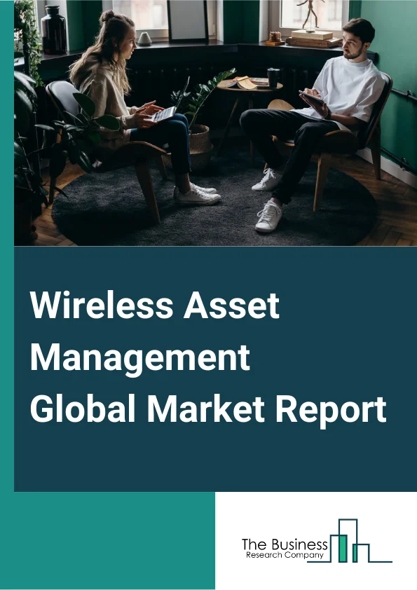 Wireless Asset Management