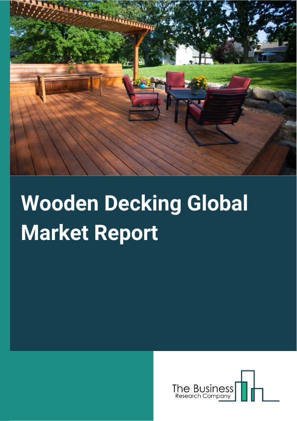 Global Wooden Decking Market Report 2025