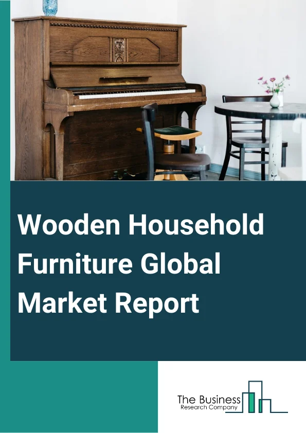 Wooden Household Furniture Global Market Report 2024 – By Product (Chairs, Tables, Cabinets, Other Products ), By Wood Type (Hardwood, Softwood), By Material (Plywood, Laminates, Medium-Density Fiberboard (MDF), Other Materials ), By Distribution Channel (Online, Offline ), By Application (Residential, Commercial) – Market Size, Trends, And Global Forecast 2024-2033