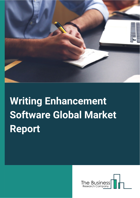 Global Writing Enhancement Software Market Report 2025