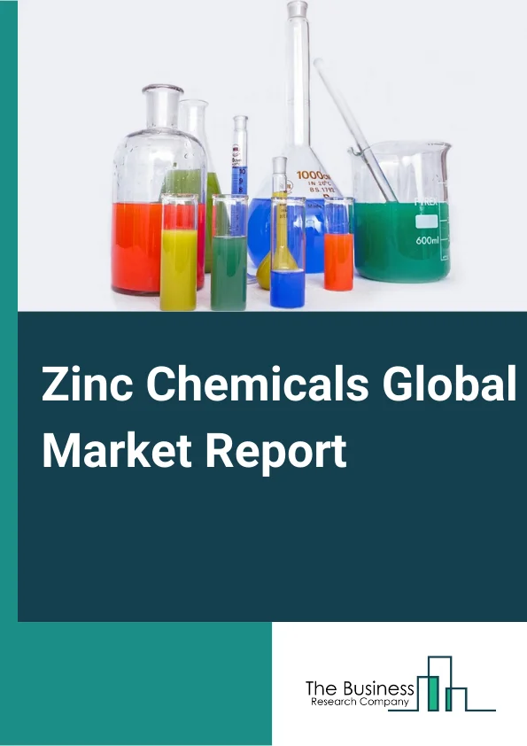 Global Zinc Chemicals Market Report 2024